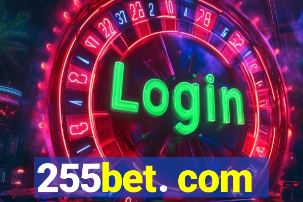 255bet. com